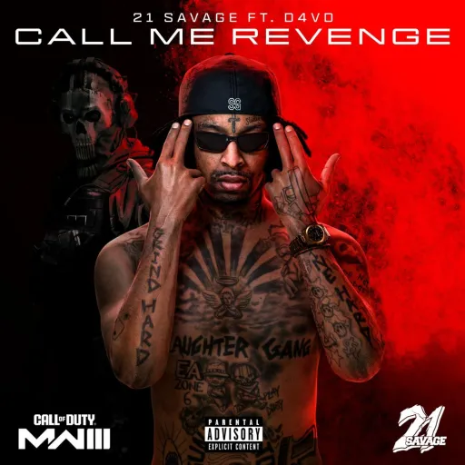 Call Me Revenge - Call of Duty Modern Warfare 3 - 21 Savage, d4vd
