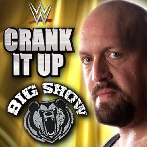 Crank It Up (Big Show)