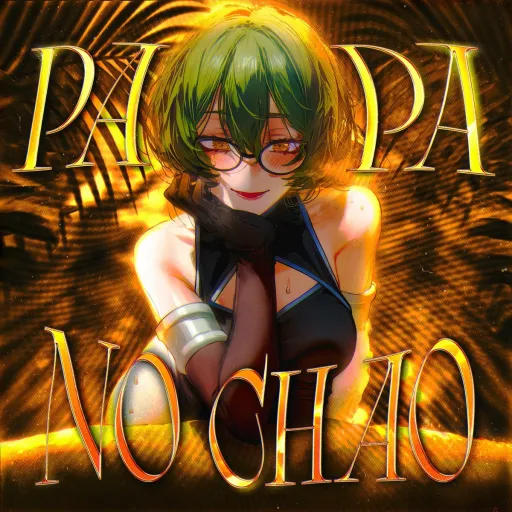 PA PA NO CHAO (Sped Up)