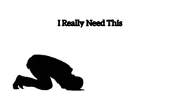 من واقعا بهش نیاز دارم