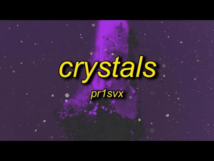 pr1svx - crystals (slowed/tiktok version)