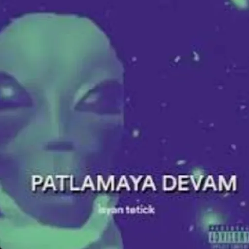 Patlamaya Devam - Isyan Tetick