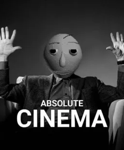 absolute cinema