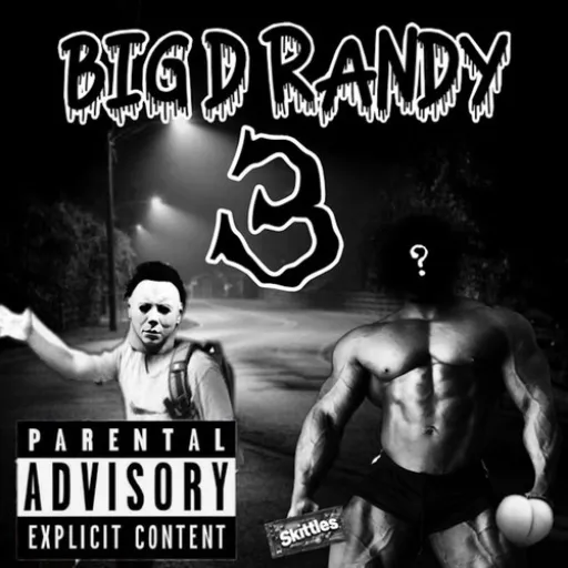 BIG D RANDY 3: THE END - digbar