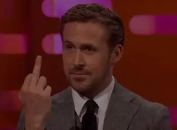 fuck show Ryan Gosling