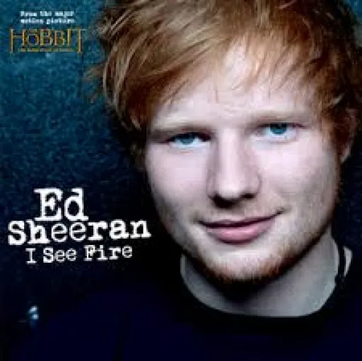 i see fire - ed sheeran (hobbit film)
