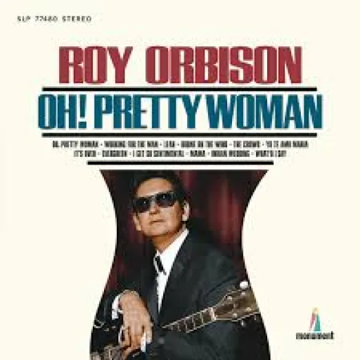 roy orbison -oh pretty woman