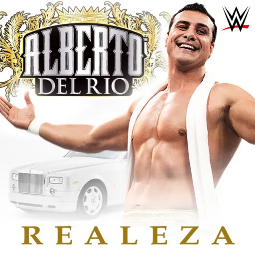 WWE Realeza (Alberto Del Rio)
