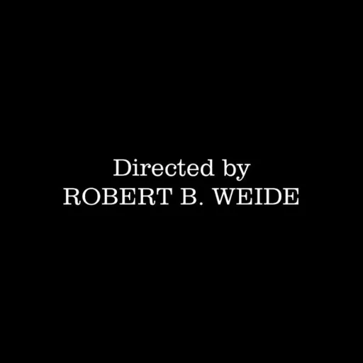 Directed by Robert B. Weide music