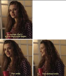 that damned smile