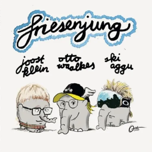 Friesenjung by Joost , SkiAggu & Otto Waalkes