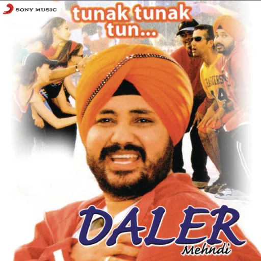 Daler Mehndi - Tunak Tunak Tun