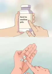 Hard to swallow pills