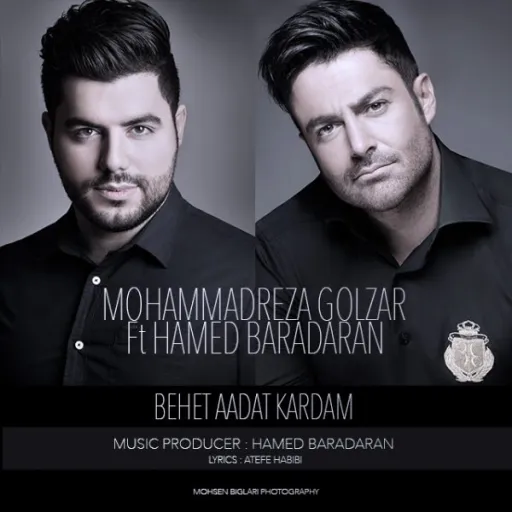 Behet Aadat Kardam  - Golzar and Hamed baradaran