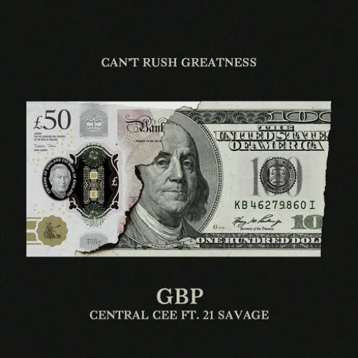 GBP | Central Cee & 21 Savage