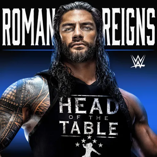 WWE Head of the Table (Roman Reigns)