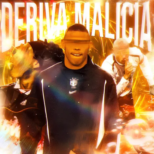 DERIVA MALÍCIA - Super Slowed