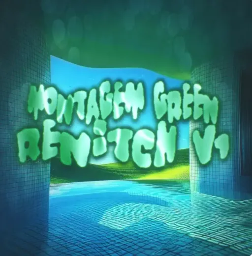MONTAGEM GREEN RENITCH V1 By Dj Samir