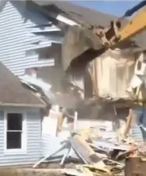 Dstroying a house