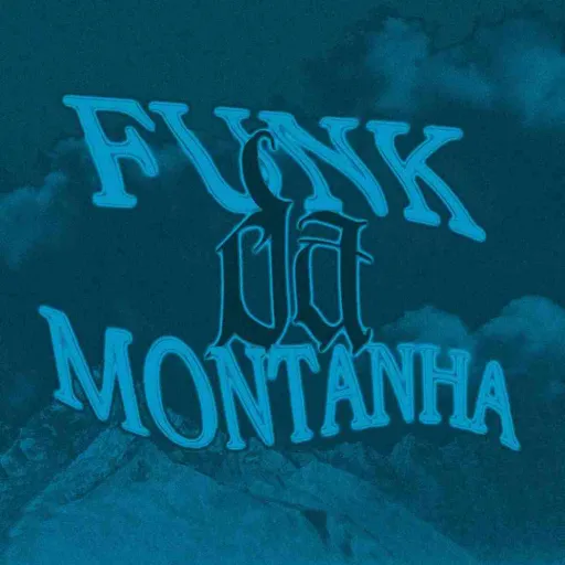 Funk Da Montanha (Slowed & Reverb)