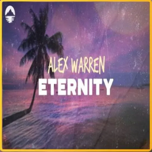 Eternity ~ Alex Warren
