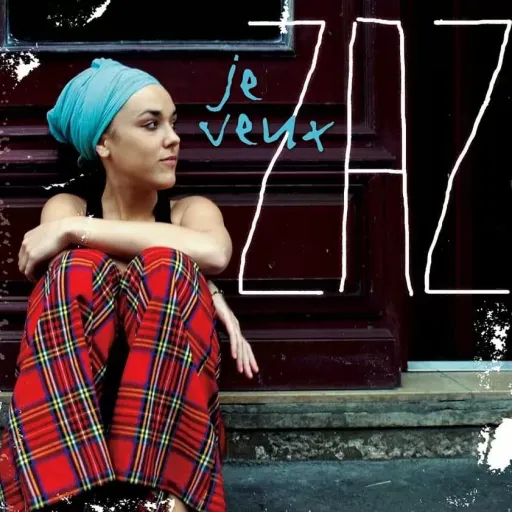 Je veux - zaz