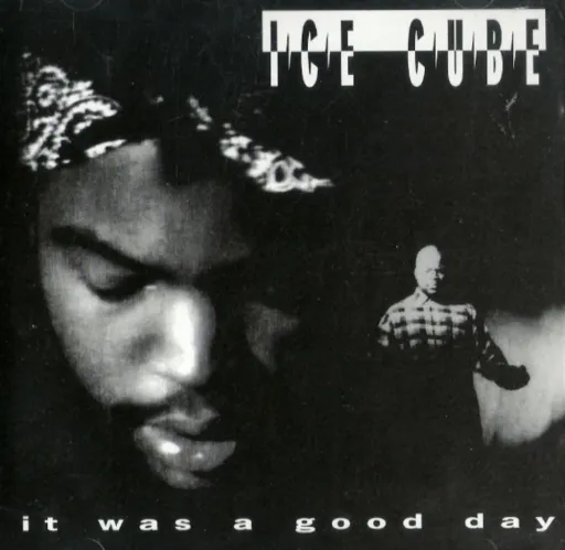 It Was A Good Day - ice cube