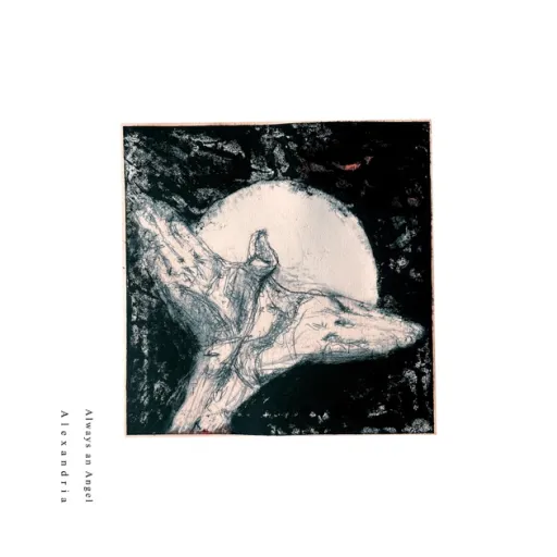 Always an Angel by Alexandria