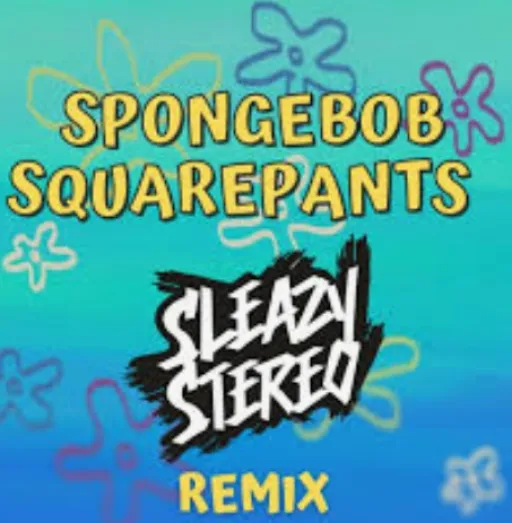 Spongebob Squarepants By Sleazy Stereo