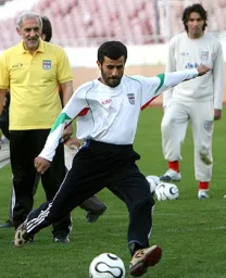 Ahmadinejad is a footballer