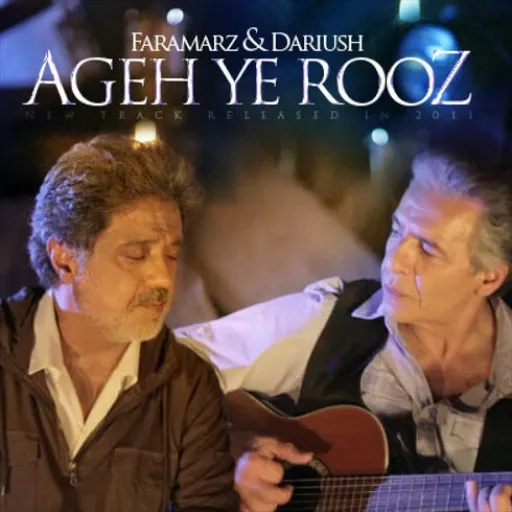 Age Ye Rooz - Dariush and Faramarz Aslani