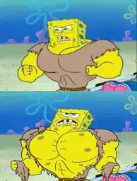 spongebob a real man!