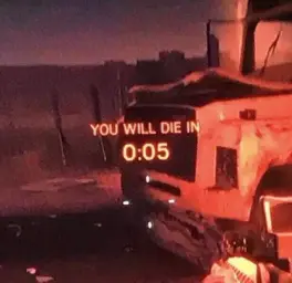 You will die in 0:05