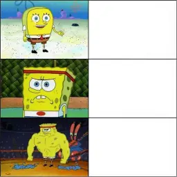 Increasingly Strong Spongebob