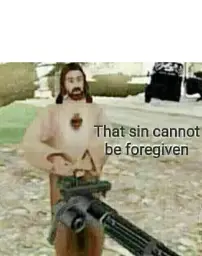 That sin cannot be foregiven