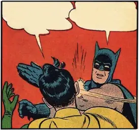 Batman Slapping Robin