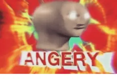 Meme man angery