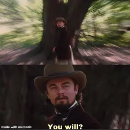 you will?