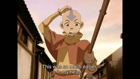 So much easier in my head Aang (Avatar)