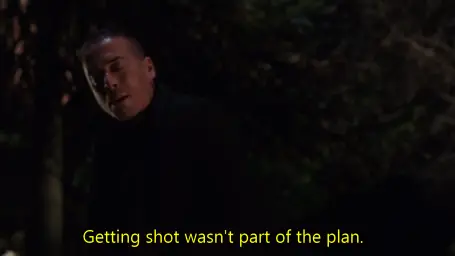 Getting Shot Wasn't Part of the plan