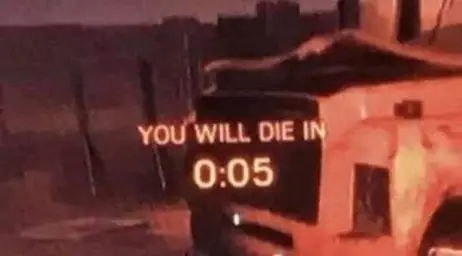 You will die in 0:05