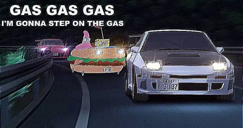 GAS GAS GAS