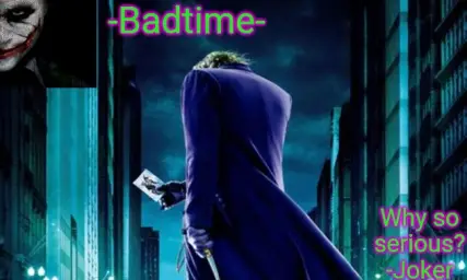 Badtime joker temp