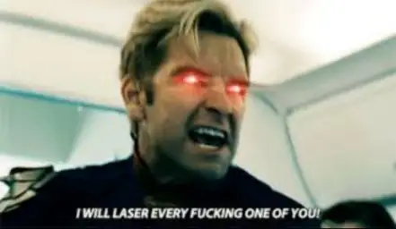 HOMELANDER "I WILL LASER EVERY ONE OF YOU"