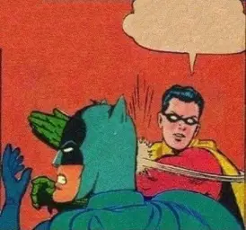 Robin Slapping Batman