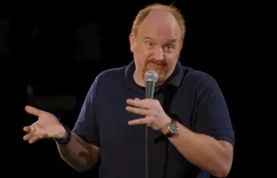 Louis ck but maybe