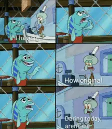 Squidward How Original